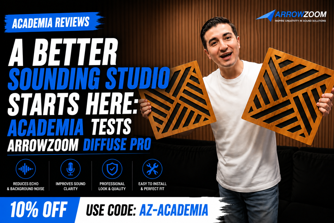 A Better Sounding Studio Starts Here: ACADEMIA Tests Arrowzoom Diffuse PRO